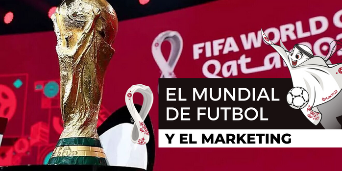 El Mundial De Fútbol Y El Marketing Publicity Producciones 5631